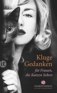 portada Kluge Gedanken für Frauen, die Katzen Lieben (Insel Taschenbuch) (en Alemán)