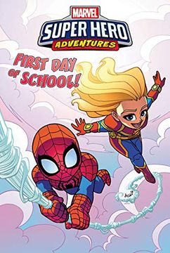portada Captain Marvel First day of School! (Marvel Super Hero Adventures Graphic Novels) 