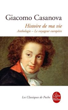 portada Histoire de ma vie: Anthologie, le Voyageur Europeen