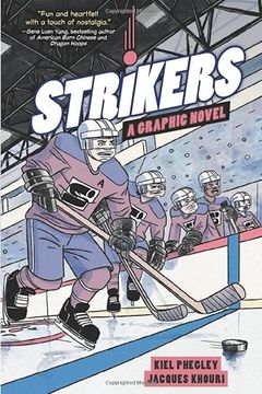 portada Strikers: A Graphic Novel (in English)