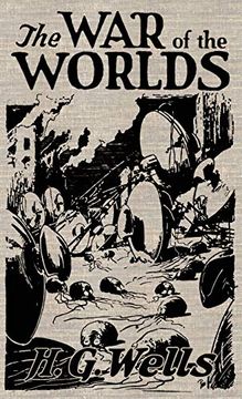 portada The war of the Worlds: The Original Illustrated 1898 Edition (en Inglés)