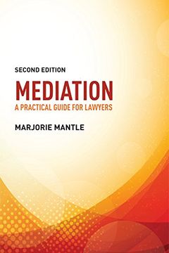 portada Mediation: A Practical Guide for Lawyers: A Practical Guide for Lawyers