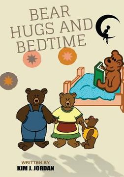 portada Bear Hugs and Bedtime: A Bedtime Story For Beginning Learners (en Inglés)