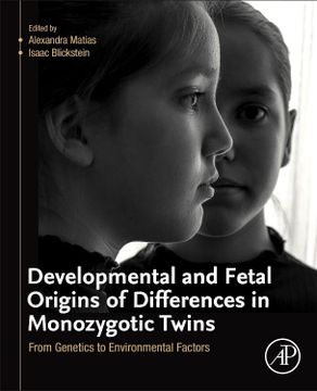 portada Developmental and Fetal Origins of Differences in Monozygotic Twins: From Genetics to Environmental Factors
