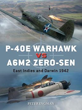 portada P-40e Warhawk Vs A6m2 Zero-Sen: East Indies and Darwin 1942 (en Inglés)