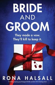 portada Bride and Groom: A totally gripping psychological thriller packed with shocking twists (in English)