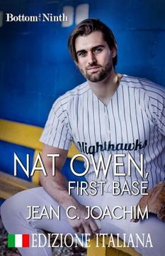 portada Nat Owen, First Base (Edizione Italiana) (en Italiano)