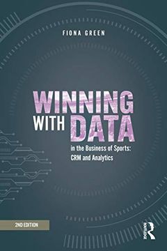 portada Winning With Data in the Business of Sports: Crm and Analytics (en Inglés)