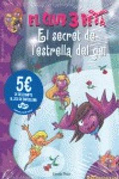 portada El Secret De L'Estrella Del Gel (El club 3 Beta) (en Catalá)