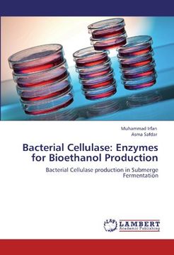 portada bacterial cellulase: enzymes for bioethanol production (en Inglés)