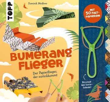 portada Bumerang-Papierflieger mit Schleuder (en Alemán)