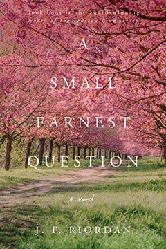 portada A Small Earnest Question (North of the Tension Line) (in English)