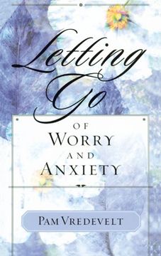 portada Letting go of Worry and Anxiety (en Inglés)