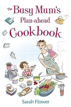 portada The Busy Mum's Plan-ahead Cookbook