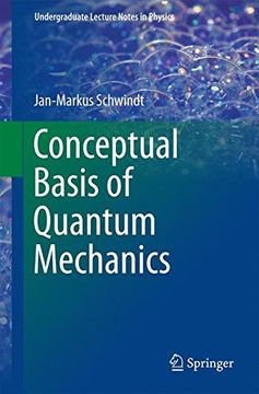 portada Conceptual Basis of Quantum Mechanics (Undergraduate Lecture Notes in Physics)