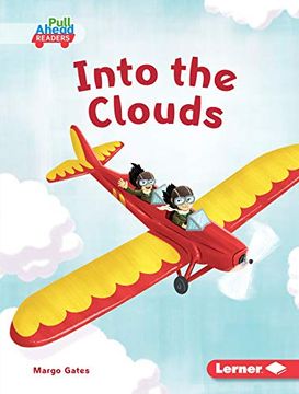 portada Into the Clouds (Let'S Look at Weather: Pull Ahead Readers - Fiction) 