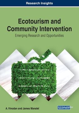 portada Ecotourism and Community Intervention: Emerging Research and Opportunities (en Inglés)