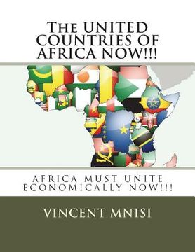 portada The UNITED COUNTRIES OF AFRICA NOW!!!