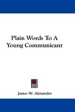 portada plain words to a young communicant (en Inglés)