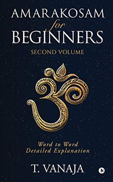 portada Amarakosam for Beginners: Word to Word Detailed Explanation (in English)