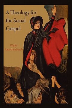portada a theology for the social gospel (en Inglés)