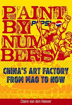 portada Paint by Numbers: China's art Factory From mao to now (en Inglés)