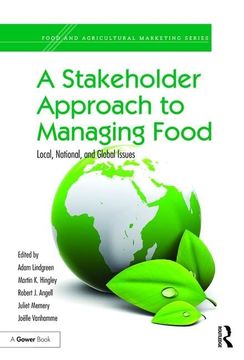 portada A Stakeholder Approach to Managing Food: Local, National, and Global Issues (in English)