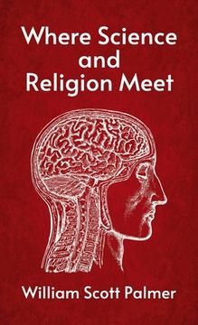 portada Where Science and Religion Meet Hardcover (in English)