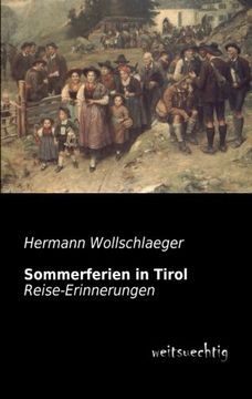 portada Sommerferien in Tirol: Reise-Erinnerungen (German Edition)