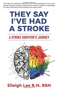 portada They say I've had a Stroke: A Stroke Survivor’S Journey (en Inglés)
