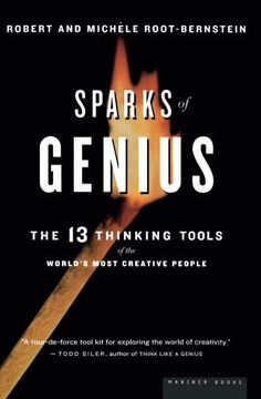 Sparks of Genius: The Thirteen Thinking Tools of the World's Most Creative People (en Inglés)