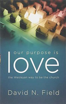 portada Our Purpose is Love (en Inglés)