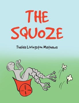 portada The Squoze (en Inglés)