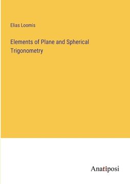 portada Elements of Plane and Spherical Trigonometry (en Inglés)