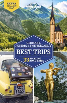 portada Lonely Planet Germany, Austria & Switzerland's Best Trips (Travel Guide) (en Inglés)