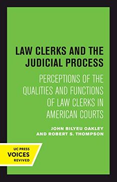 portada Law Clerks and the Judicial Process: Perceptions of the Qualities and Functions of law Clerks in American Courts (en Inglés)