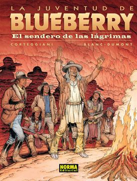 portada BLUEBERRY 50. EL SENDERO DE LAS LÁGRIMAS (in Spanish)