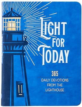 portada Light for Today: 365 Daily Devotions From the Lighthouse – Hope and Wisdom for Life (en Inglés)