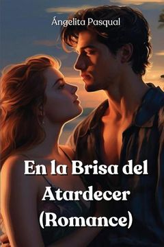 portada En la Brisa del Atardecer (Romance) (in Spanish)