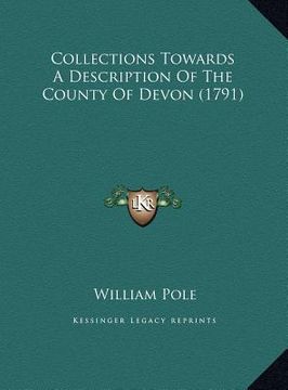 portada collections towards a description of the county of devon (1791) (en Inglés)