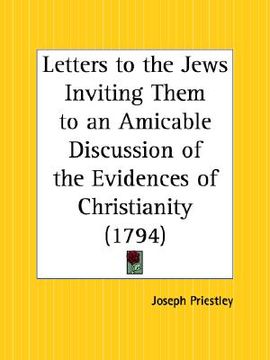 portada letters to the jews inviting them to an amicable discussion of the evidences of christianity (en Inglés)
