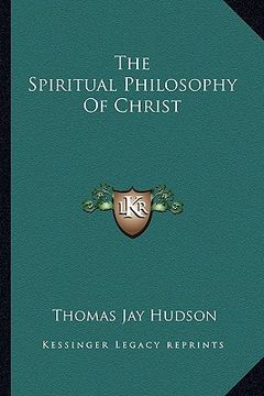 portada the spiritual philosophy of christ (in English)