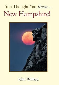 portada You Thought You Knew . . .: New Hampshire!