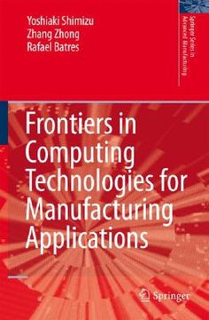 portada frontiers in computing technologies for manufacturing applications (en Inglés)