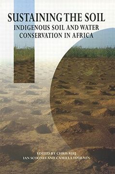 portada sustaining the soil: indigenous soil and water conservation in africa