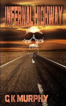 portada Infernal Highway (en Inglés)