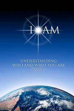 portada i am - understanding who & what you are (in English)