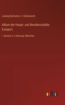 portada Album der Haupt- und Residenzstädte Europa's: I. Section II. Lieferung: München (en Alemán)