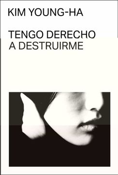 portada Tengo Derecho a Destruirme (in Spanish)