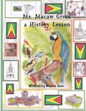 portada Mr. Macaw Gives a History Lesson